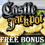 Castle Jackpot Casino Free Bonus